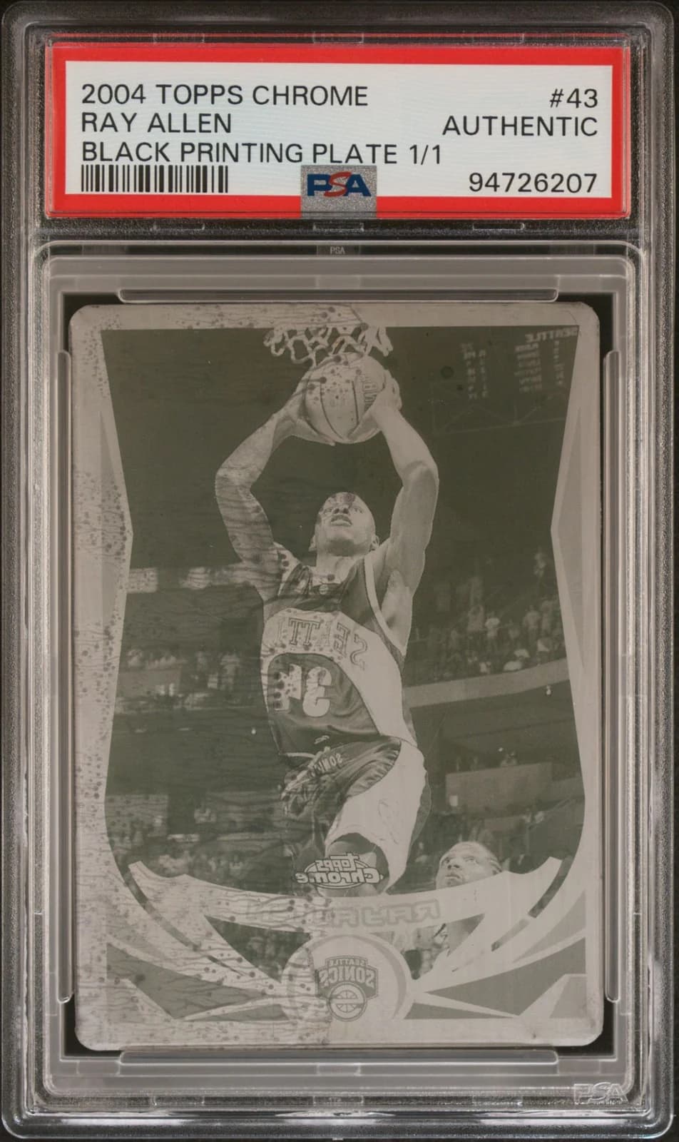 Ray Allen 2004-05 Topps Chrome Printing Plates Black 1/1 #43 exact example