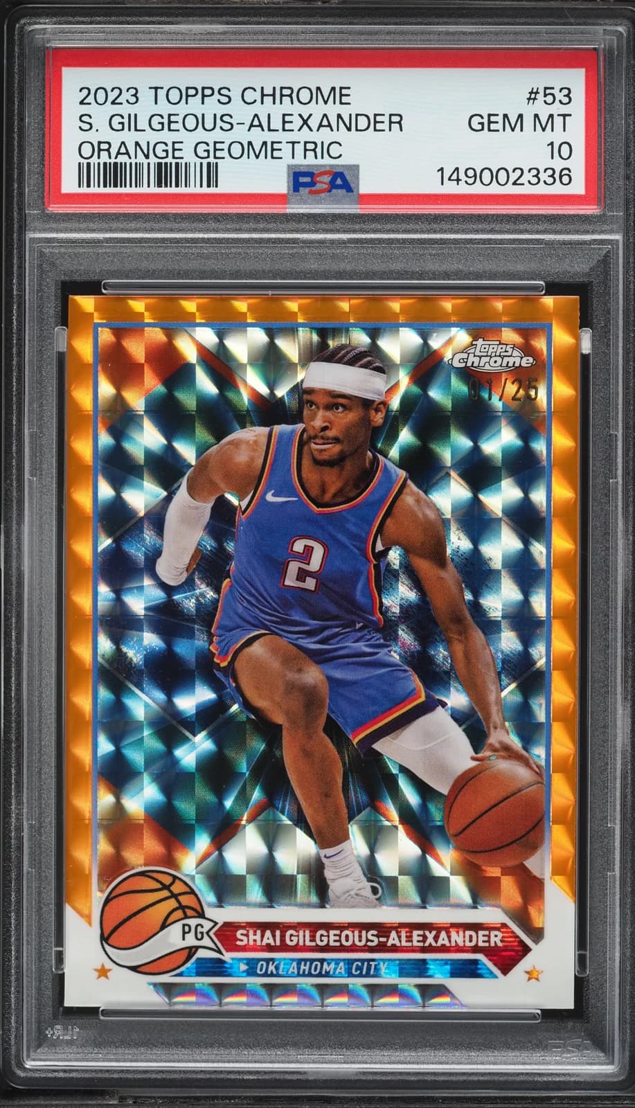 Shai Gilgeous-Alexander 2023-24 Topps Chrome Orange Geometric /25 #53 exact example