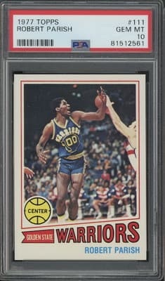 Robert Parish 1977 Topps Robert Parish Rookie Card RC #111 PSA 10 Warriors GEM MINT POP 10 card sale